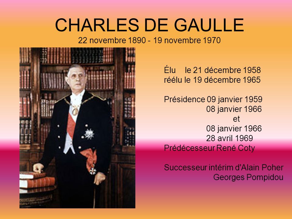 CHARLES DE GAULLE 22 novembre novembre 1970