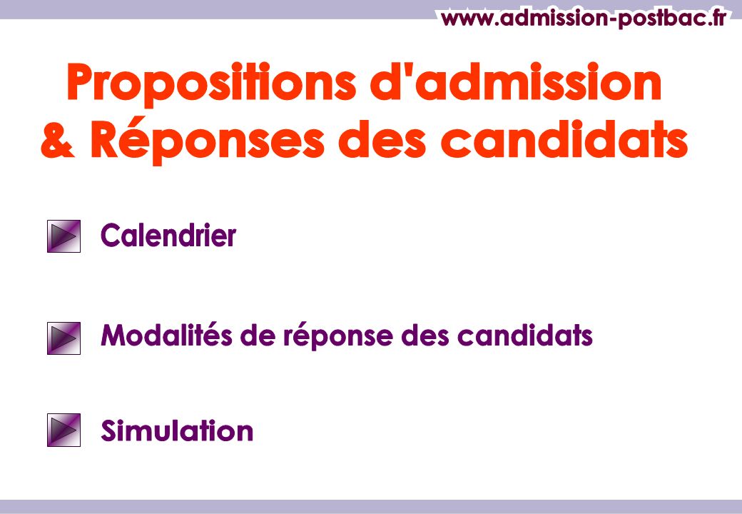 Propositions d admission & Réponses des candidats