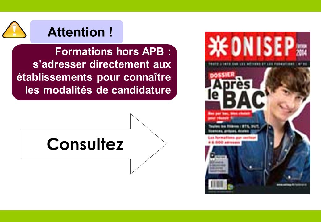 Consultez Attention ! Formations hors APB :