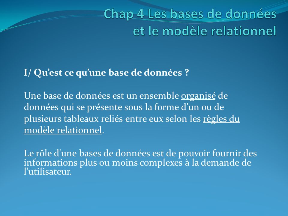 Chap 4 Les bases de données et le modèle relationnel
