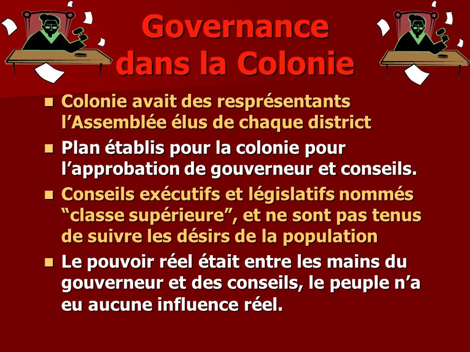 Governance dans la Colonie