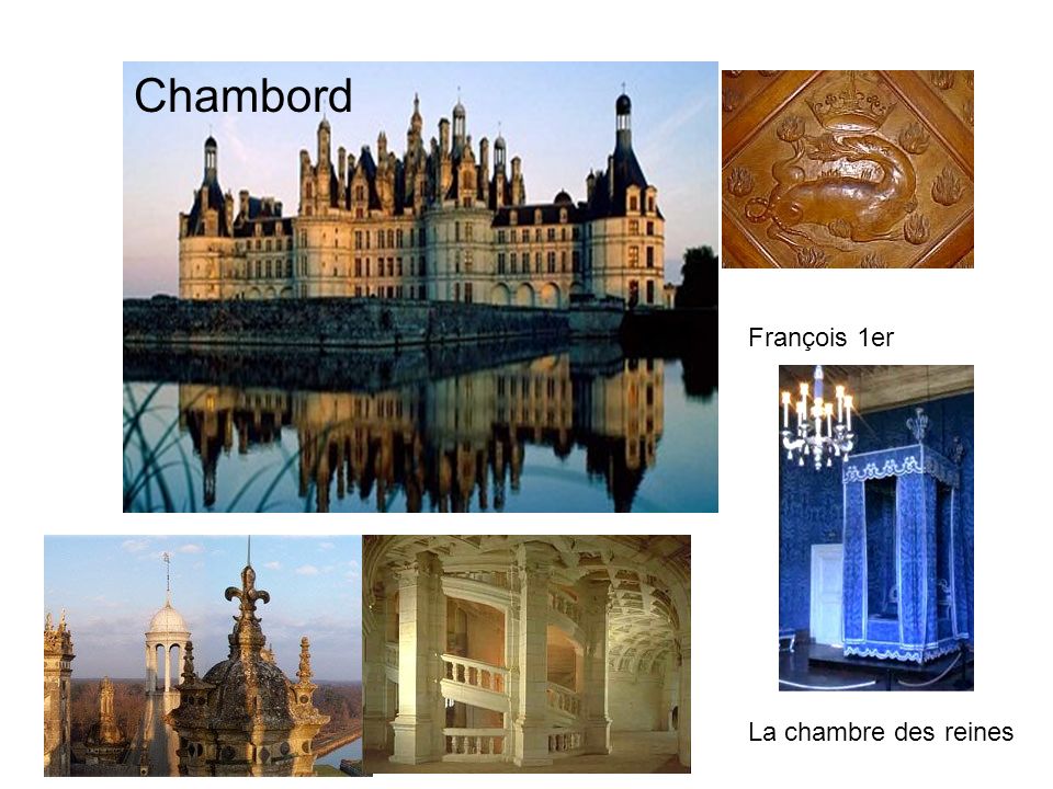 Chambord François 1er La chambre des reines