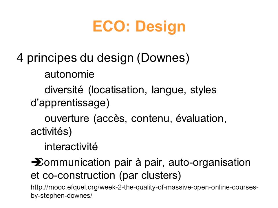 ECO: Design 4 principes du design (Downes) autonomie