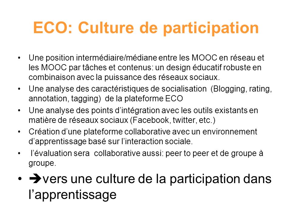 ECO: Culture de participation