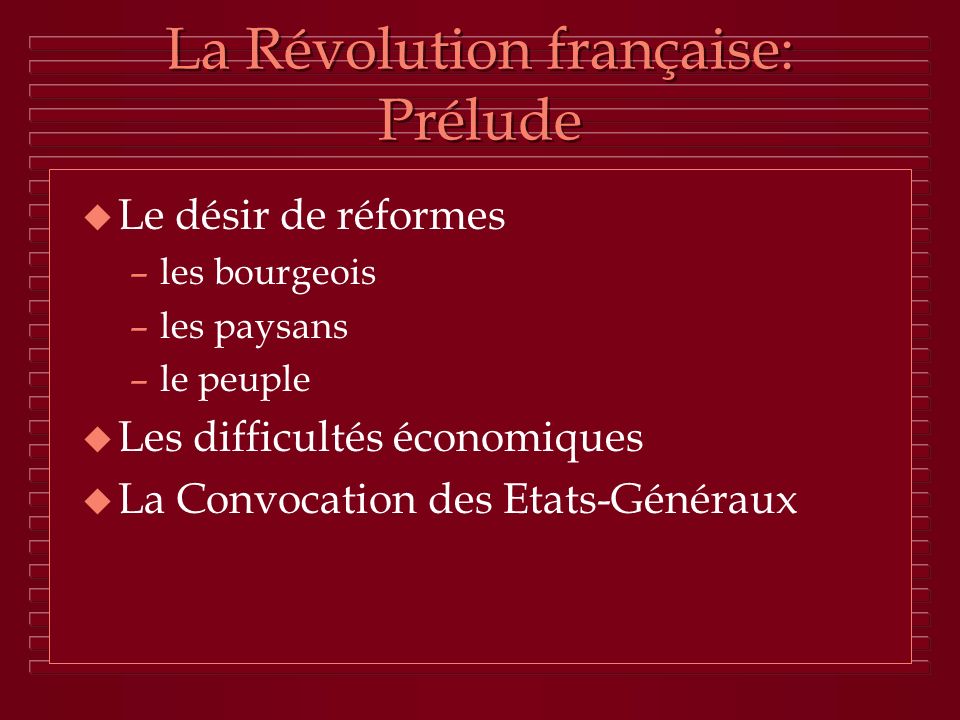 La Révolution française: Prélude