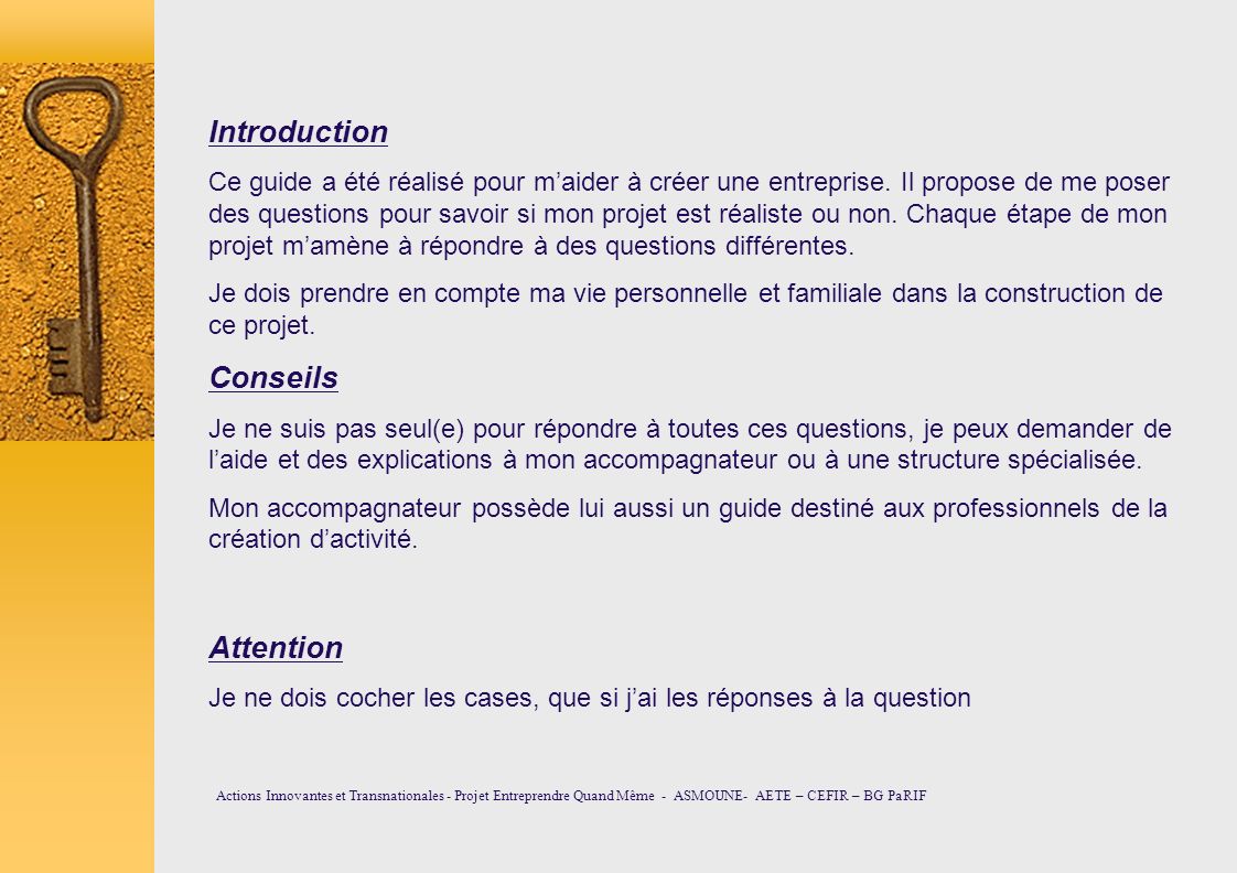Introduction Conseils Attention