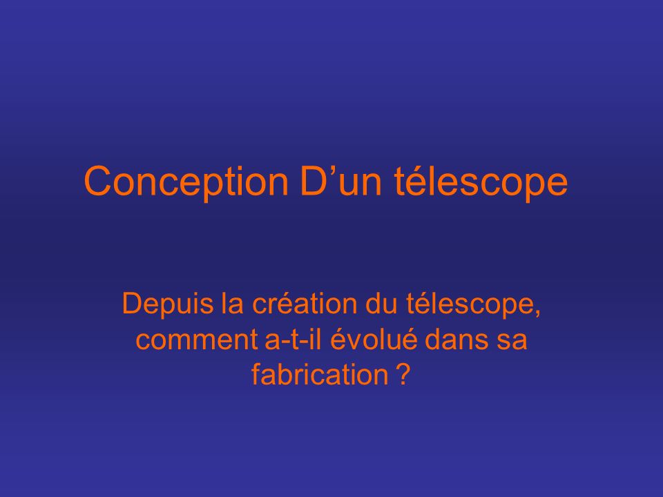 Conception D’un télescope
