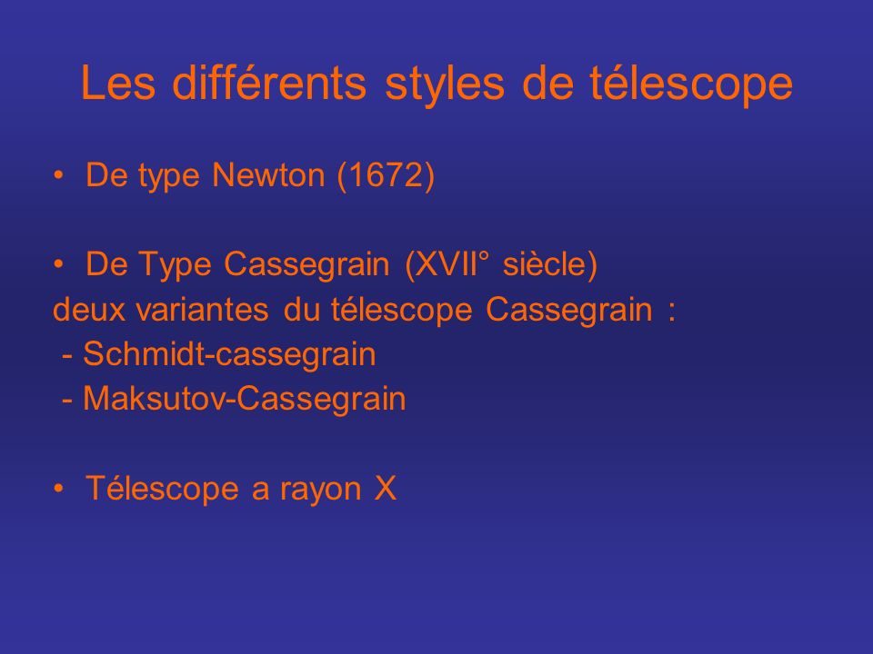 Les différents styles de télescope