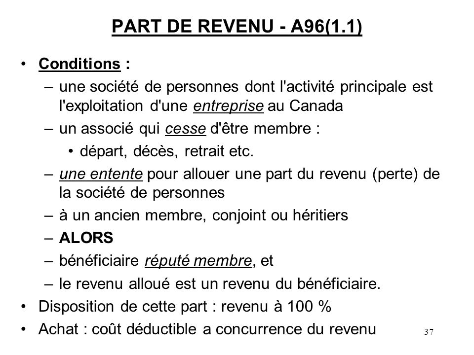 PART DE REVENU - A96(1.1) Conditions :