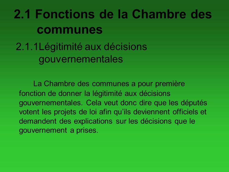 2.1 Fonctions de la Chambre des communes