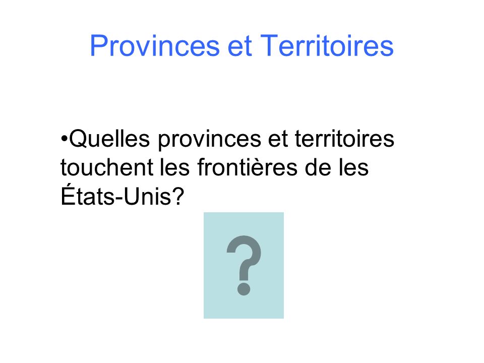 Provinces et Territoires