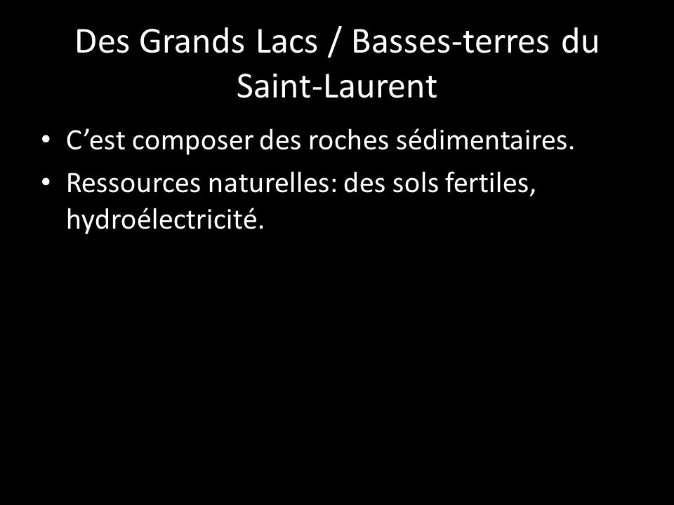 Des Grands Lacs / Basses-terres du Saint-Laurent