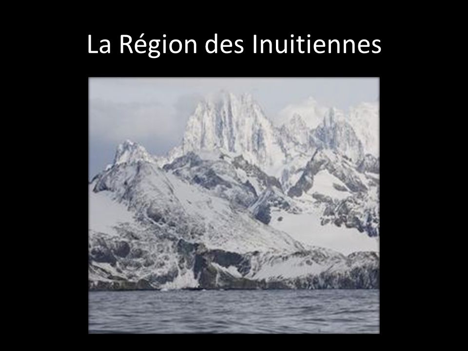 La Région des Inuitiennes