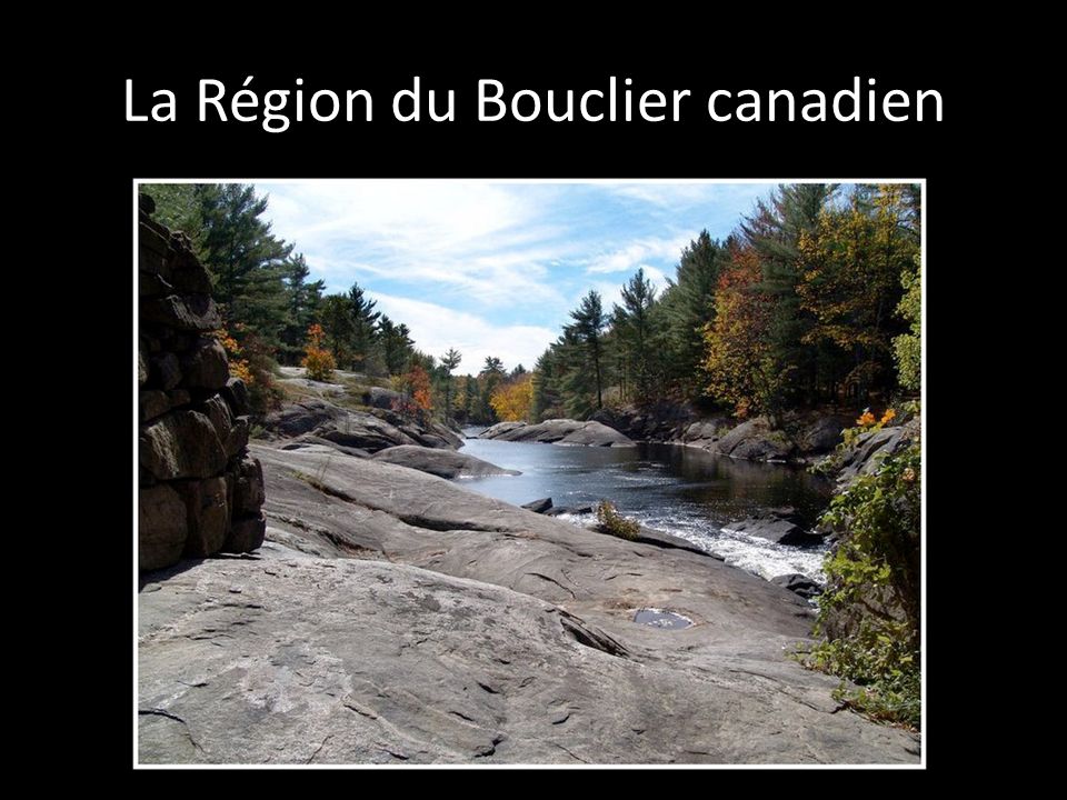 La Région du Bouclier canadien