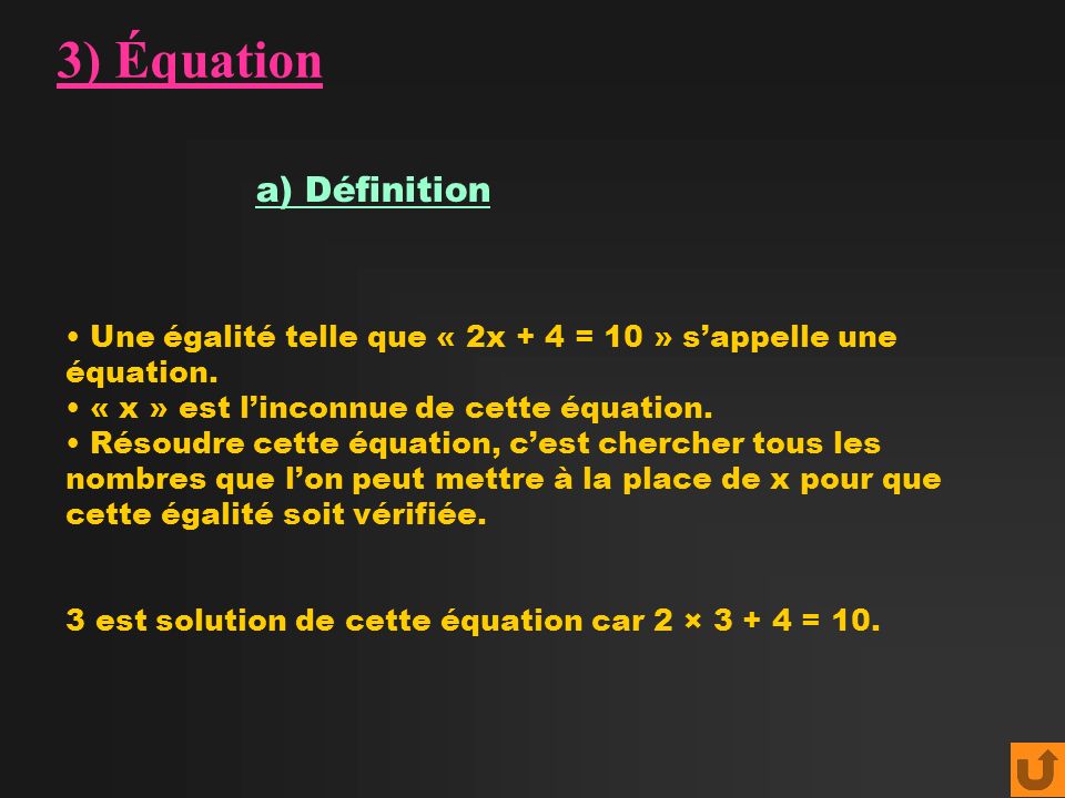 3) Équation a) Définition