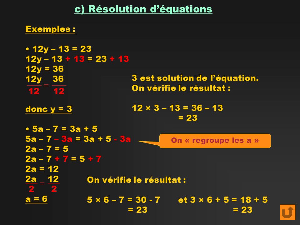 c) Résolution d’équations