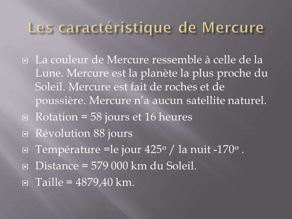 Les caractéristique de Mercure