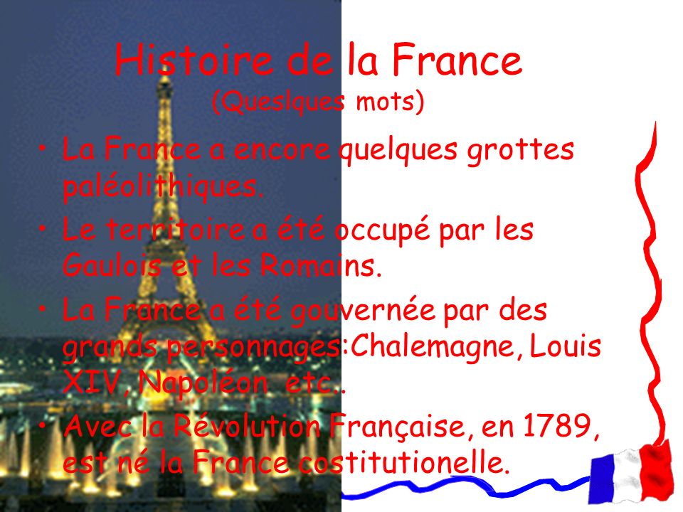 Histoire de la France (Queslques mots)
