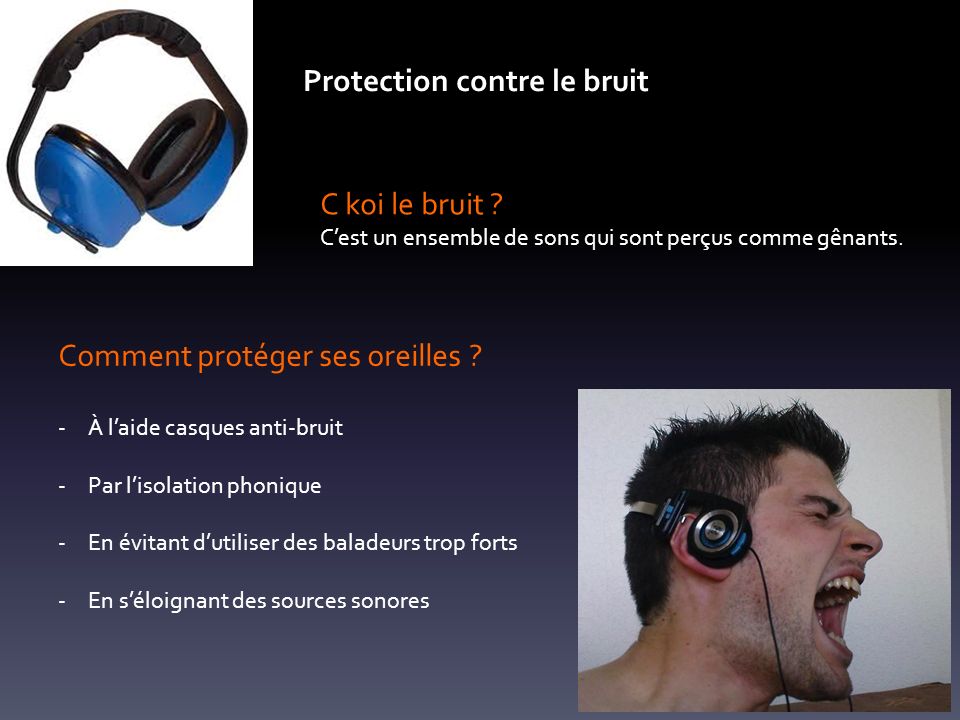 Protection contre le bruit