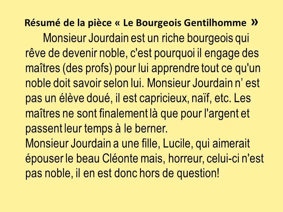 Résumé de la pièce « Le Bourgeois Gentilhomme »