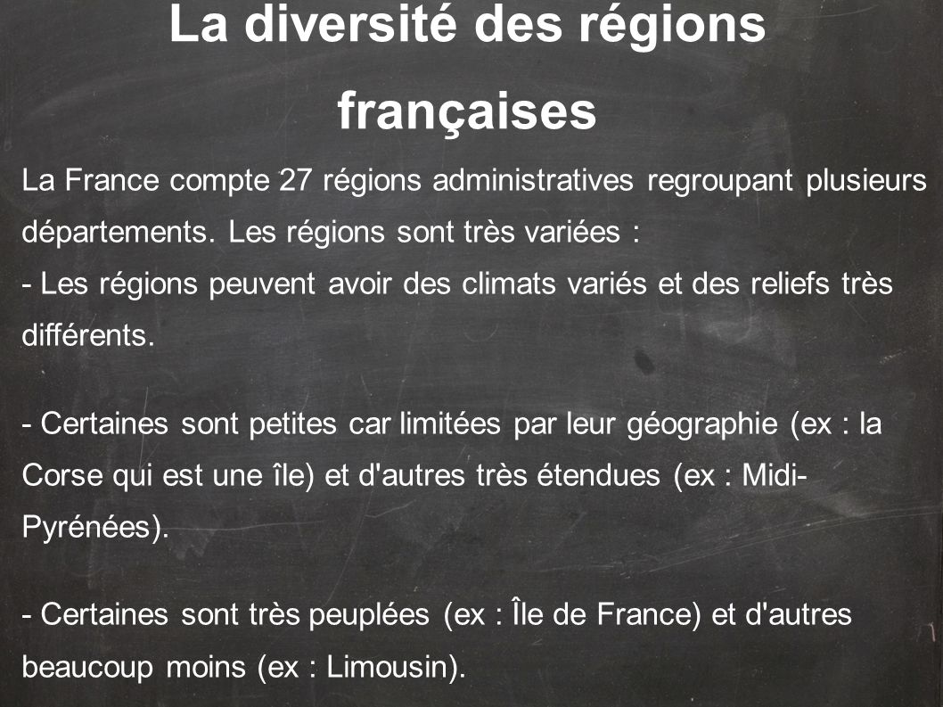 La diversité des régions françaises