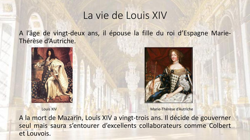 Louis XIV Le Roi Soleil au Château de Versailles - ppt télécharger