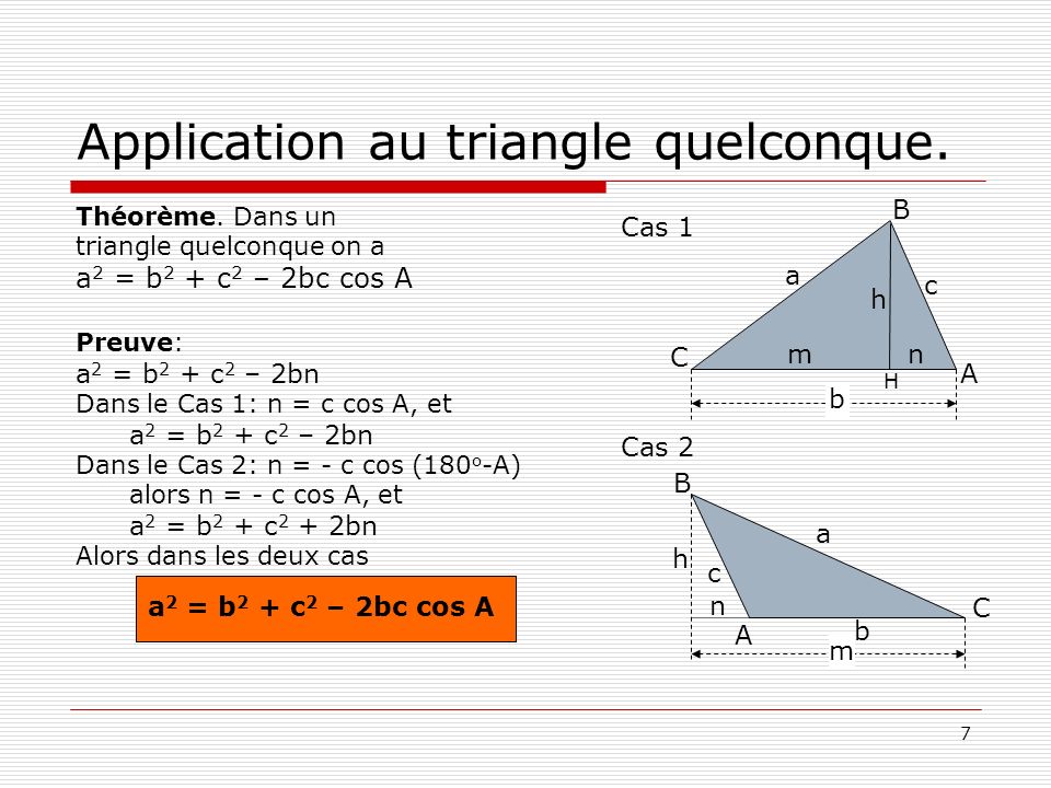 Application au triangle quelconque.