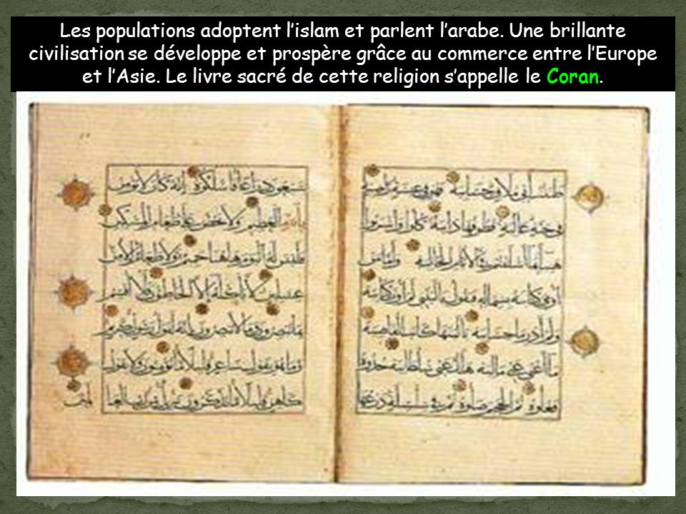 Les populations adoptent l’islam et parlent l’arabe