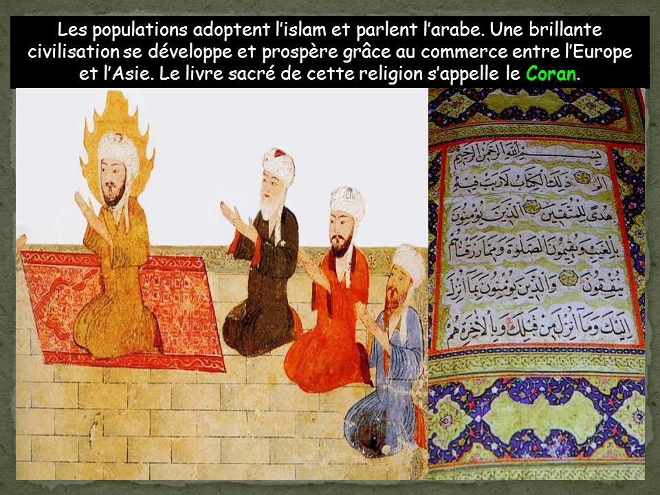 Les populations adoptent l’islam et parlent l’arabe