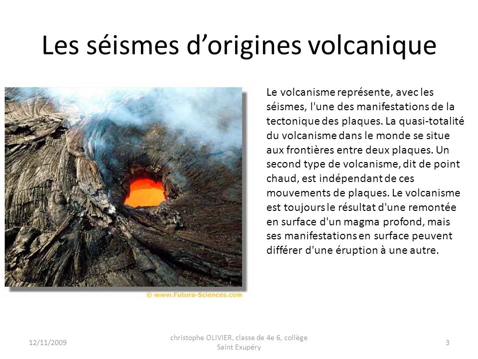 Les séismes d’origines volcanique