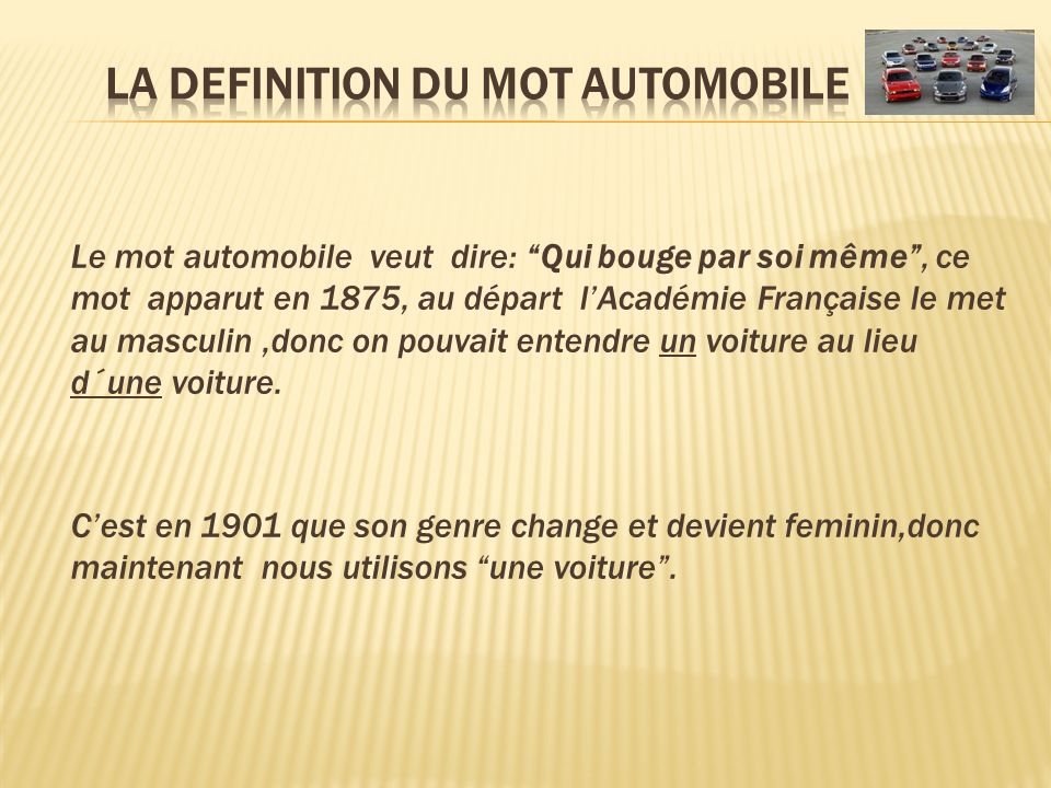 🔎 Histoire de l'automobile : définition et explications