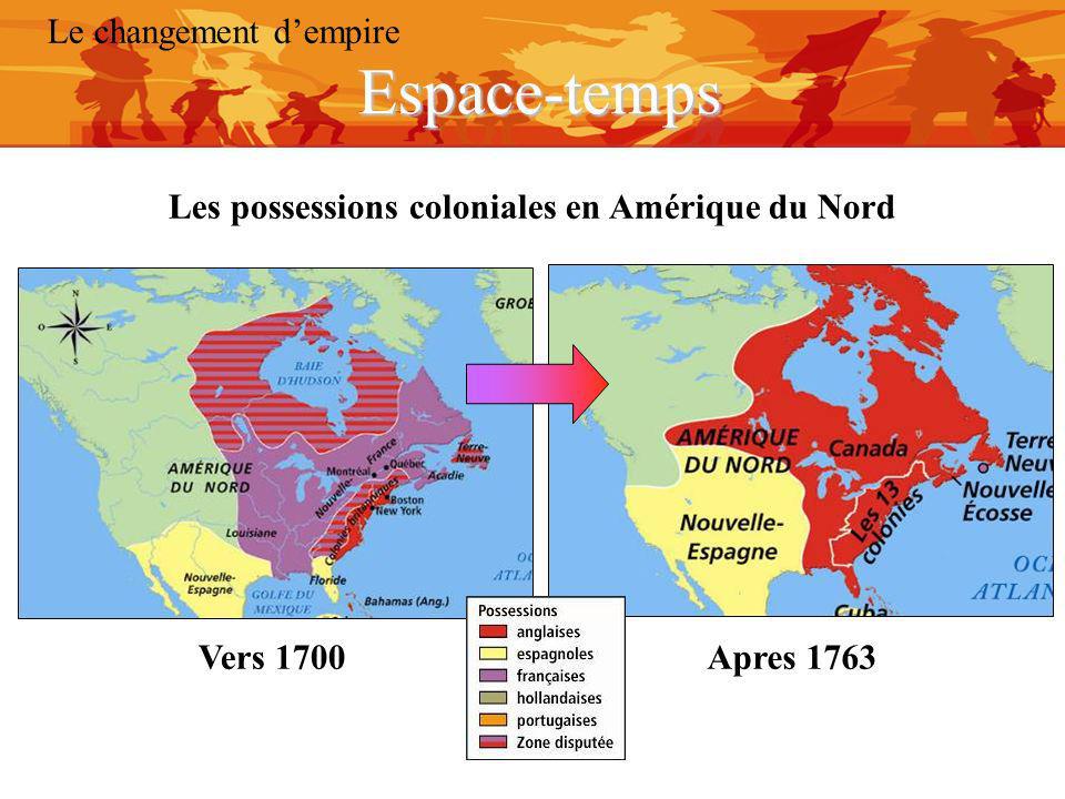 Les possessions coloniales en Amérique du Nord