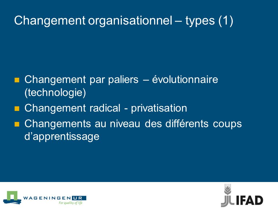 Changement organisationnel – types (1)