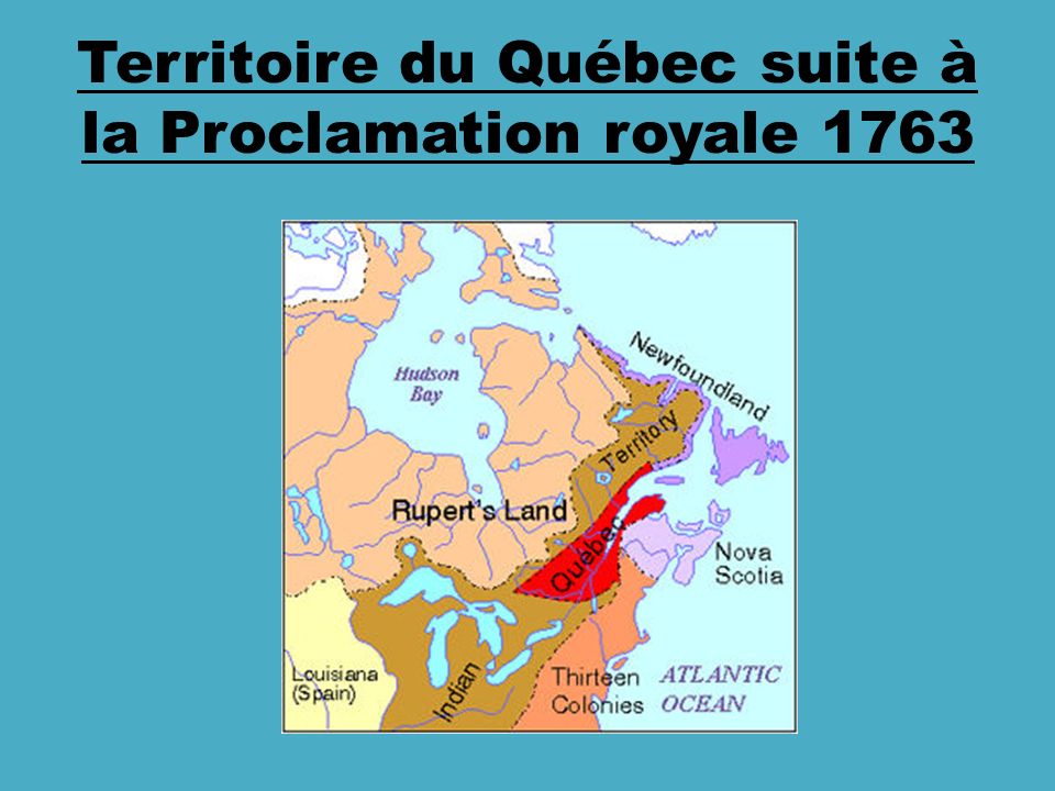 Territoire du Québec suite à la Proclamation royale 1763