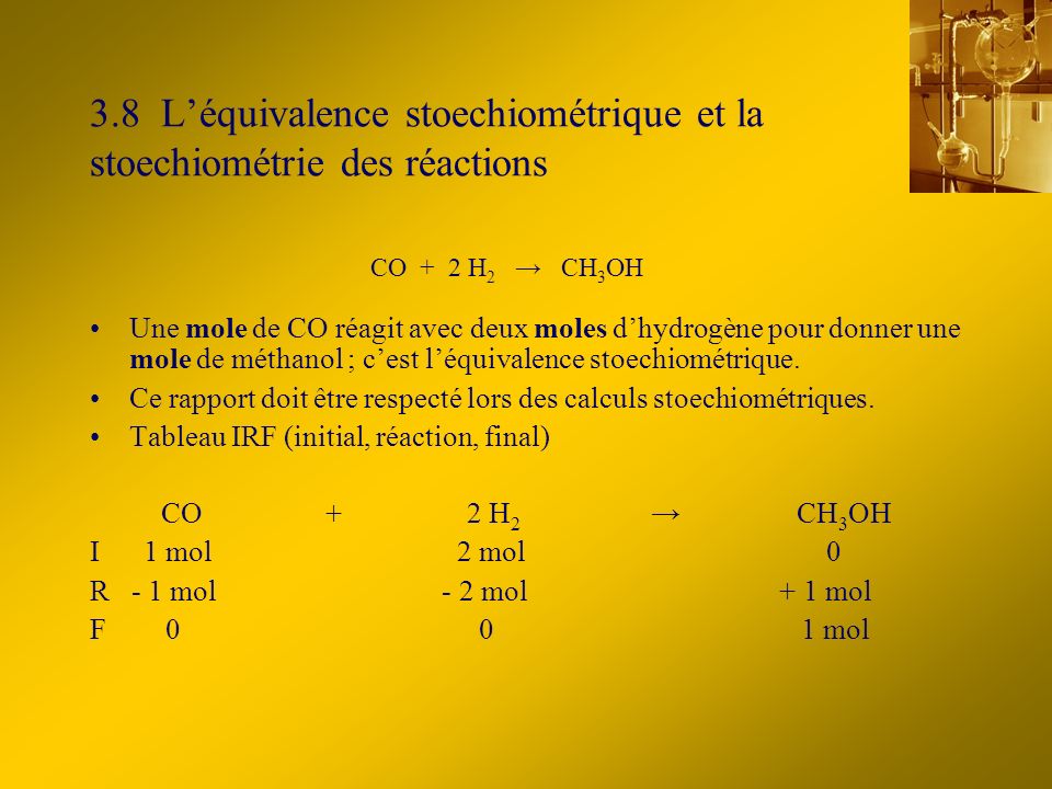3.8 L’équivalence stoechiométrique et la stoechiométrie des réactions