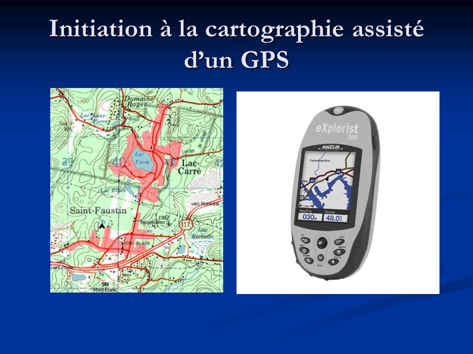 Initiation à la cartographie assisté d’un GPS