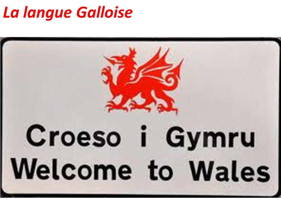 La langue Galloise