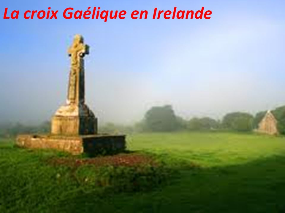 La croix Gaélique en Irelande