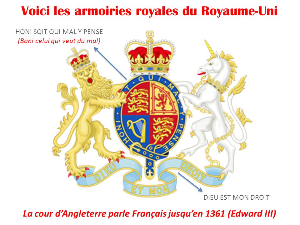 La cour d’Angleterre parle Français jusqu’en 1361 (Edward III)