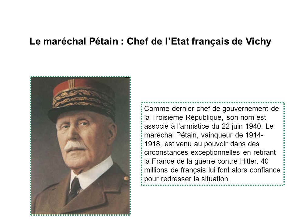 Le maréchal Pétain : Chef de l’Etat français de Vichy