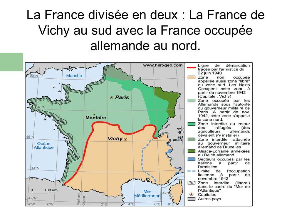 La France divisée en deux : La France de Vichy au sud avec la France occupée allemande au nord.