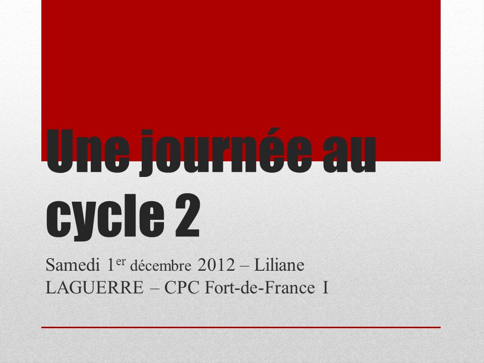 Samedi 1er décembre 2012 – Liliane LAGUERRE – CPC Fort-de-France I