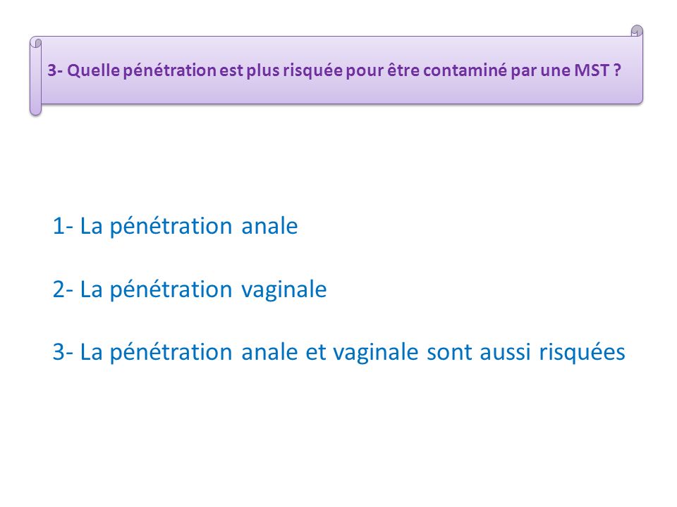 2- La pénétration vaginale