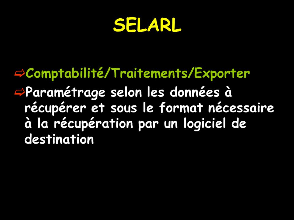 SELARL Comptabilité/Traitements/Exporter