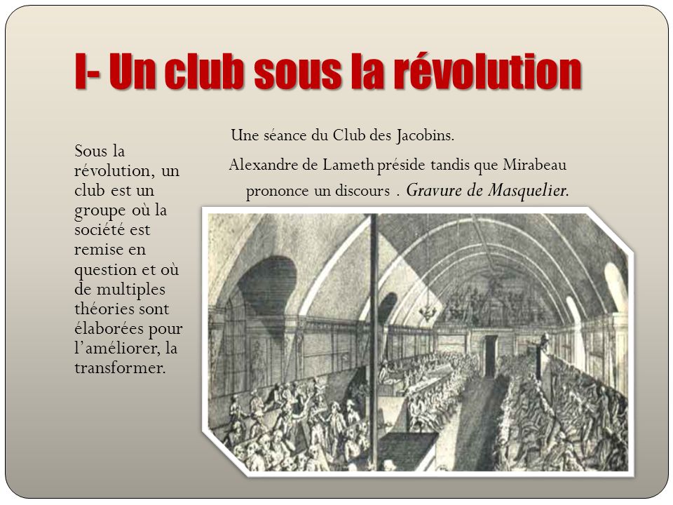 I- Un club sous la révolution