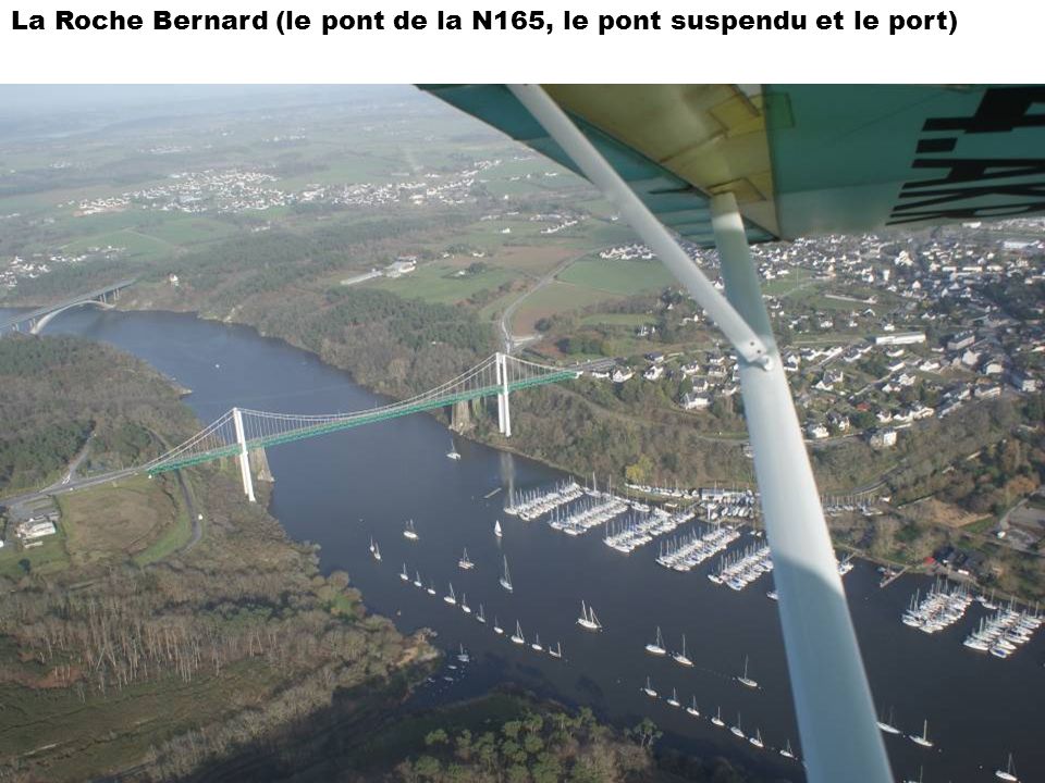 La Roche Bernard (le pont de la N165, le pont suspendu et le port)