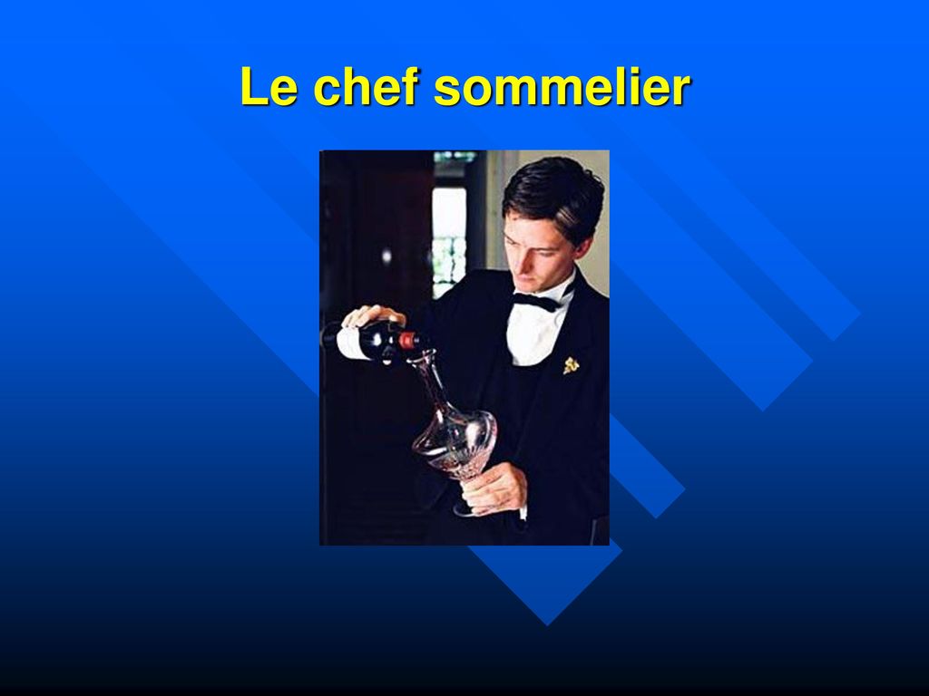 Le chef sommelier