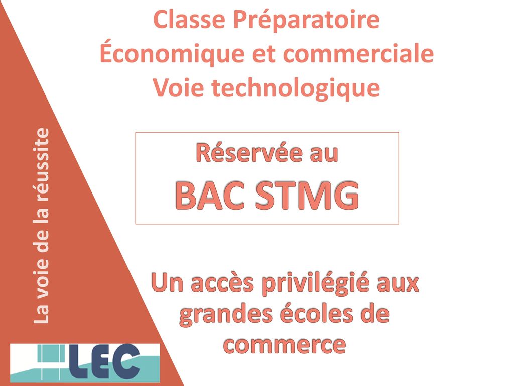 Classe Préparatoire Économique Et Commerciale Voie Technologique - Ppt ...