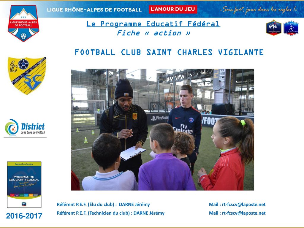 Le Programme Educatif Fédéral FOOTBALL CLUB SAINT CHARLES VIGILANTE