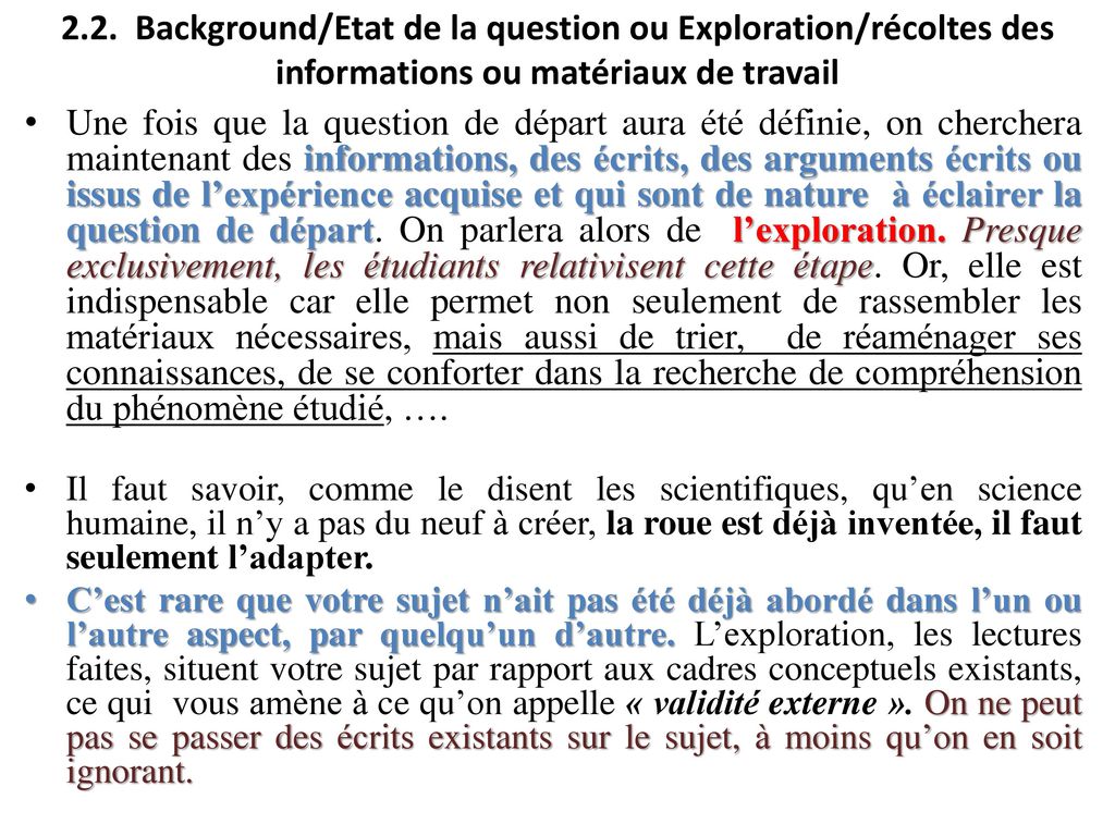 2.2. Background/Etat de la question ou Exploration/récoltes des informations ou matériaux de travail